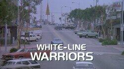 White-Line Warriors