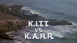 K.I.T.T. vs. K.A.R.R.