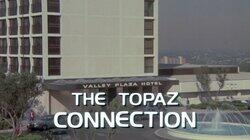 The Topaz Connection