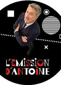 L'Emission d'Antoine