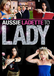 Aussie Ladette to Lady