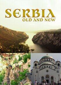 Serbia: Old and New