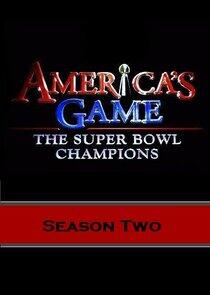 America's Game: The Superbowl Champions - Season 2