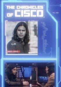 The Flash: Chronicles of Cisco