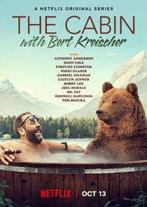 The Cabin with Bert Kreischer