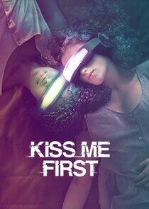 Kiss Me First