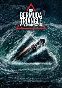 The Bermuda Triangle: Into Cursed Waters