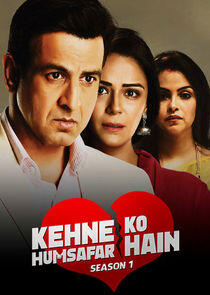 Kehne Ko Humsafar Hain - Season 1