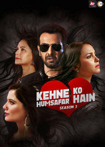 Kehne Ko Humsafar Hain - Season 3