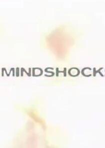 Mindshock