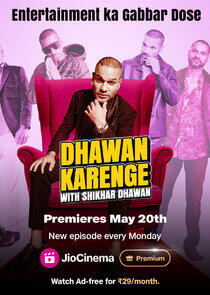 Dhawan Karenge with Shikhar Dhawan