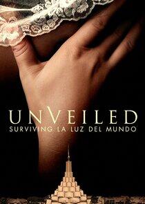 Unveiled: Surviving La Luz del Mundo