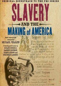 Slavery and the Making of America