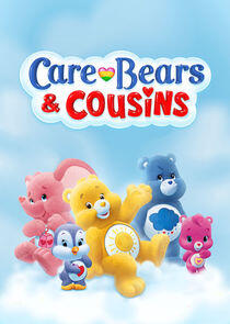 Care Bears & Cousins