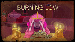 Burning Low