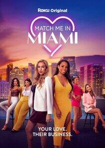 Match Me in Miami - Season 1