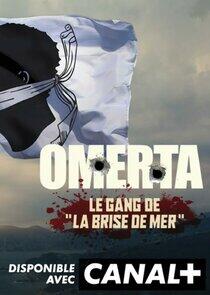 Omerta, le gang de La Brise de mer