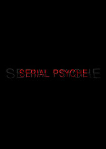 Serial Psyche