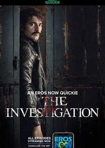 The Investigation