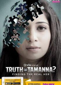 Truth or Tamanna?