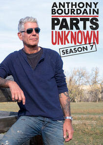 Anthony Bourdain: Parts Unknown - Season 7