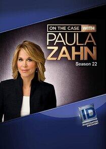 On the Case with Paula Zahn - Season 22