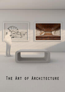 The Art of Architecture