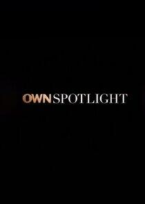 OWN Spotlight