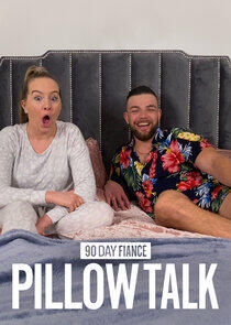 90 Day Fiancé: Pillow Talk