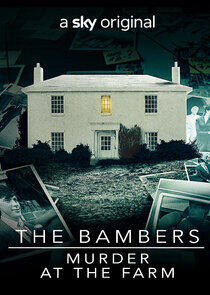 The Bambers: Murder at the Farm