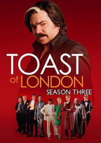 Toast of London - Season 3