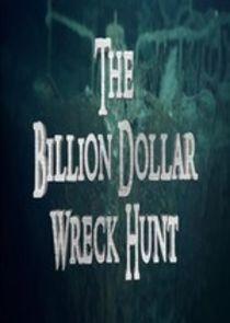 The Billion Dollar Wreck Hunt