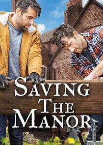 Saving the Manor