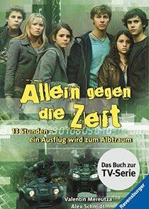 Allein gegen die Zeit - Season 2