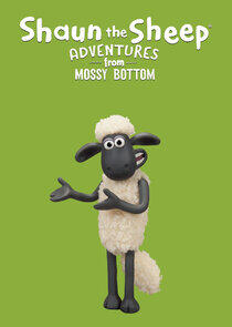 Shaun the Sheep: Adventures from Mossy Bottom