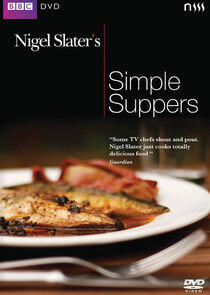 Nigel Slater's Simple Suppers