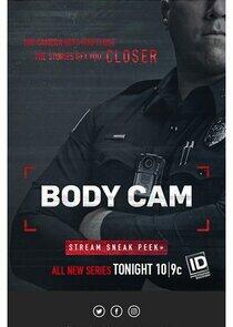 Body Cam: Behind the Badge