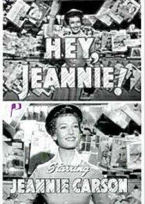 Hey, Jeannie!