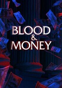 Blood & Money