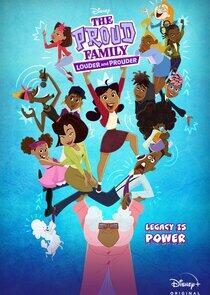 The Proud Family: Louder and Prouder