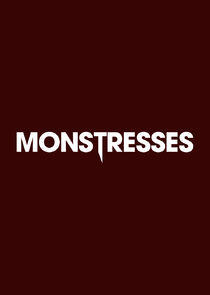 Monstresses