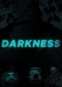 Darkness