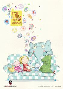 Tilly and Friends