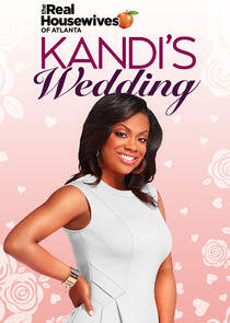 The Real Housewives of Atlanta: Kandi's Wedding