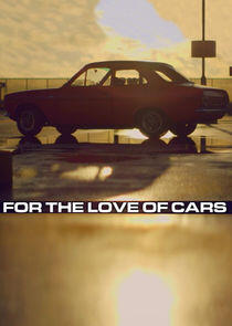 For the Love of Cars