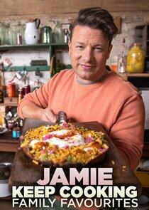 Jamie: Keep Cooking Family Favourites