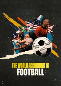 The World According to Football