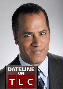 Dateline on TLC