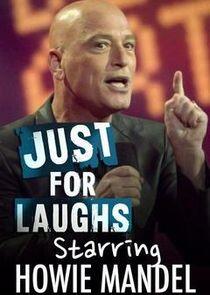 Just for Laughs Starring Howie Mandel