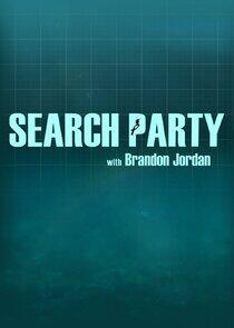 Search Party with Brandon Jordan